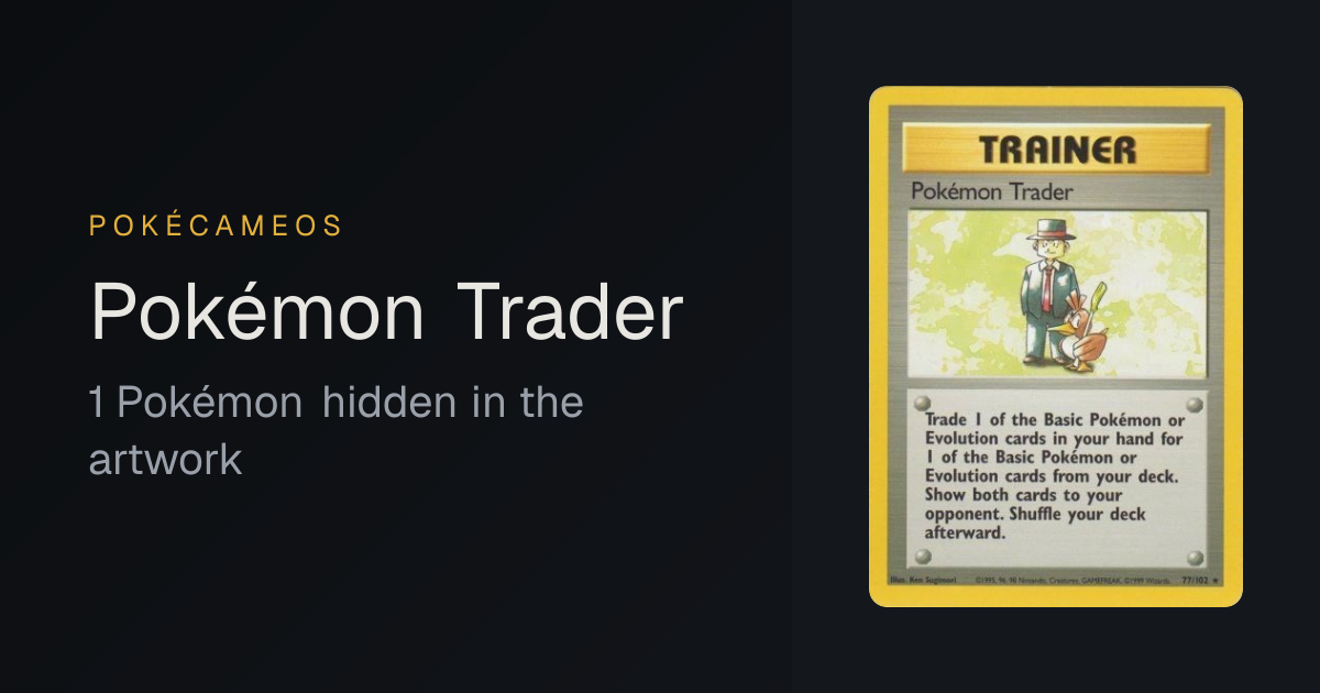 Pokémon Trader #77 (Base Set): 1 Pokémon Hidden in the Artwork | PokéCameos
